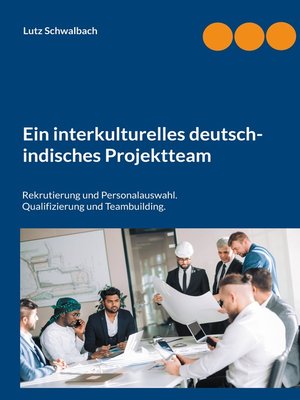 cover image of Ein interkulturelles deutsch-indisches Projektteam